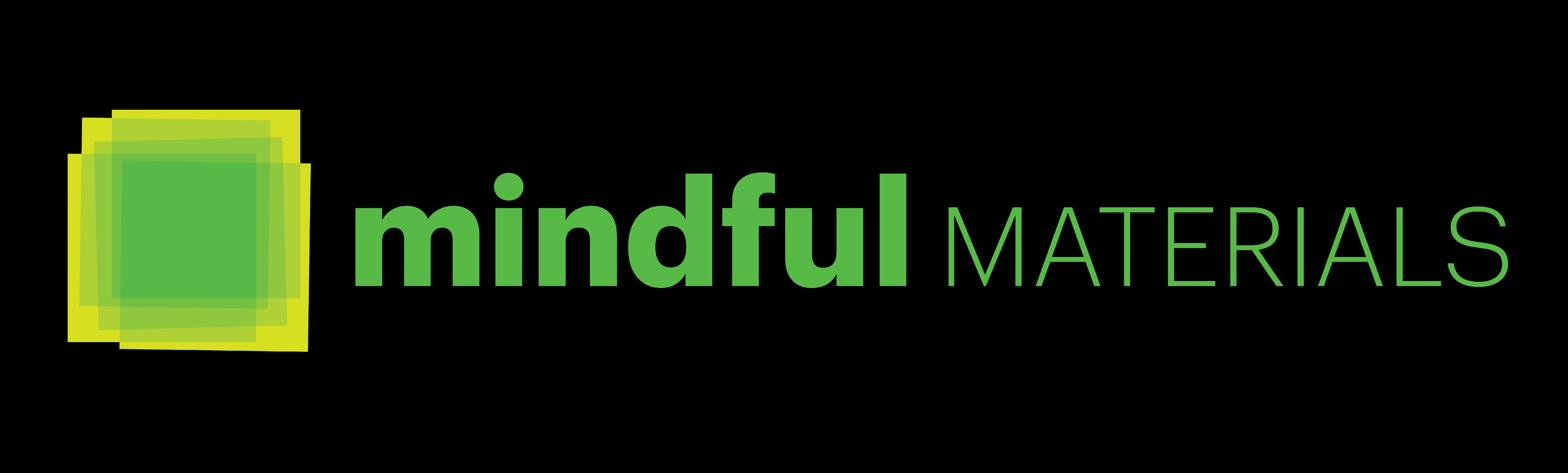 mindful MATERIALS